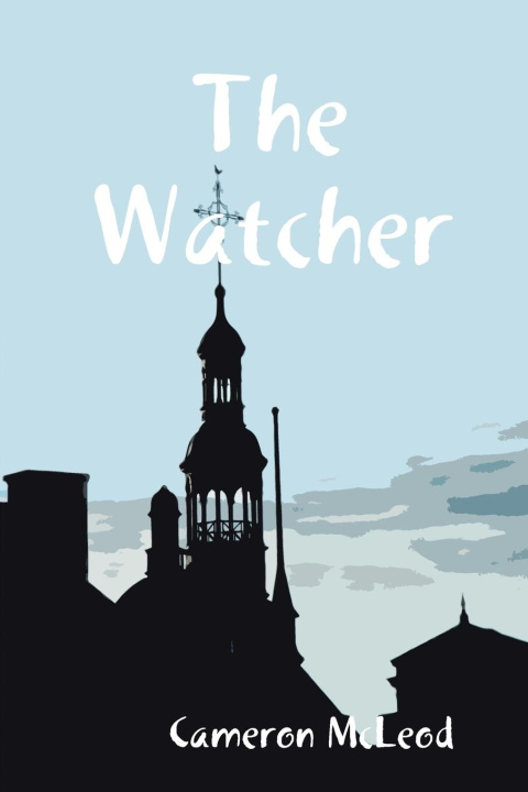 Knjiga The Watcher Cameron McLeod
