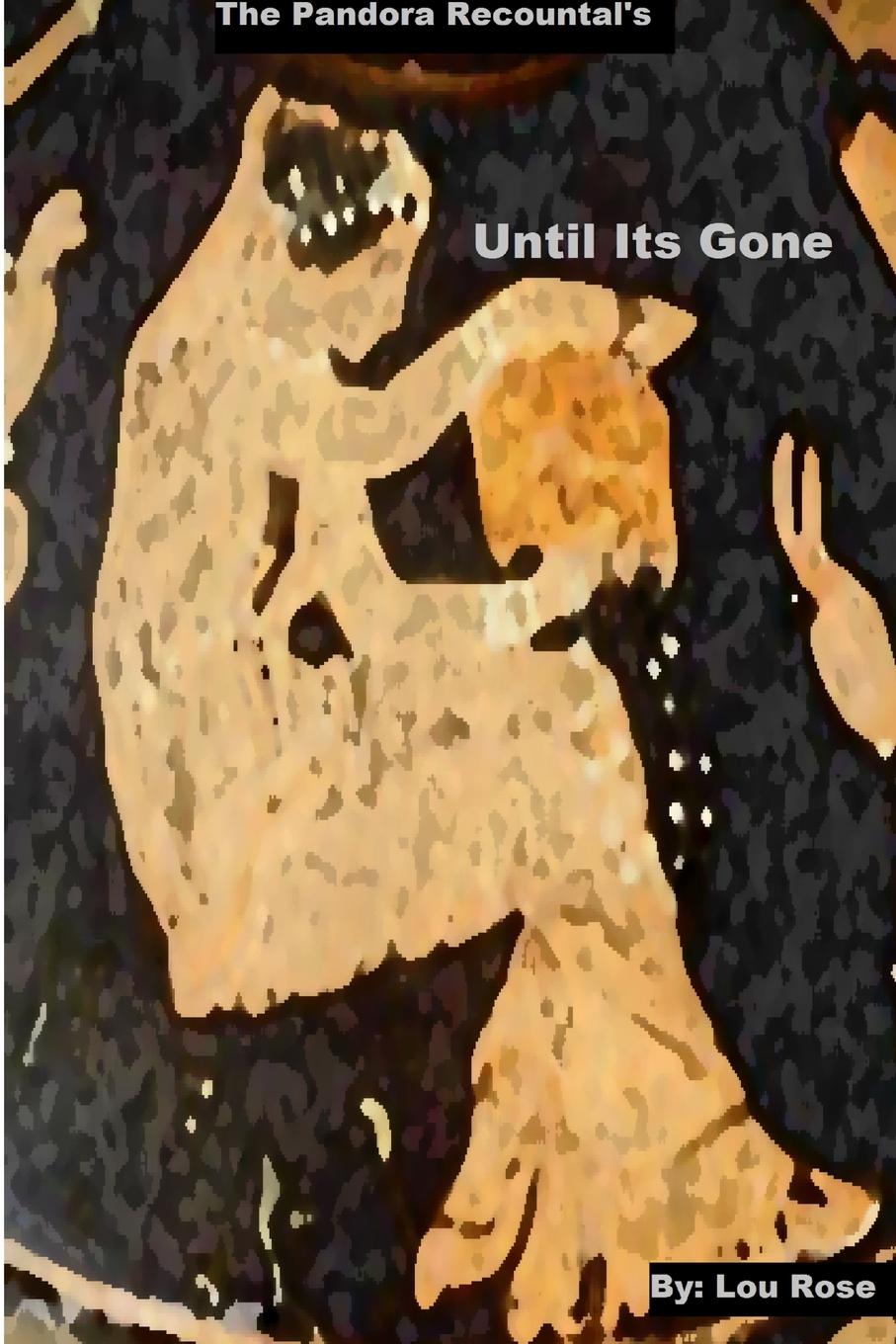Knjiga Until It's Gone Lou Rose