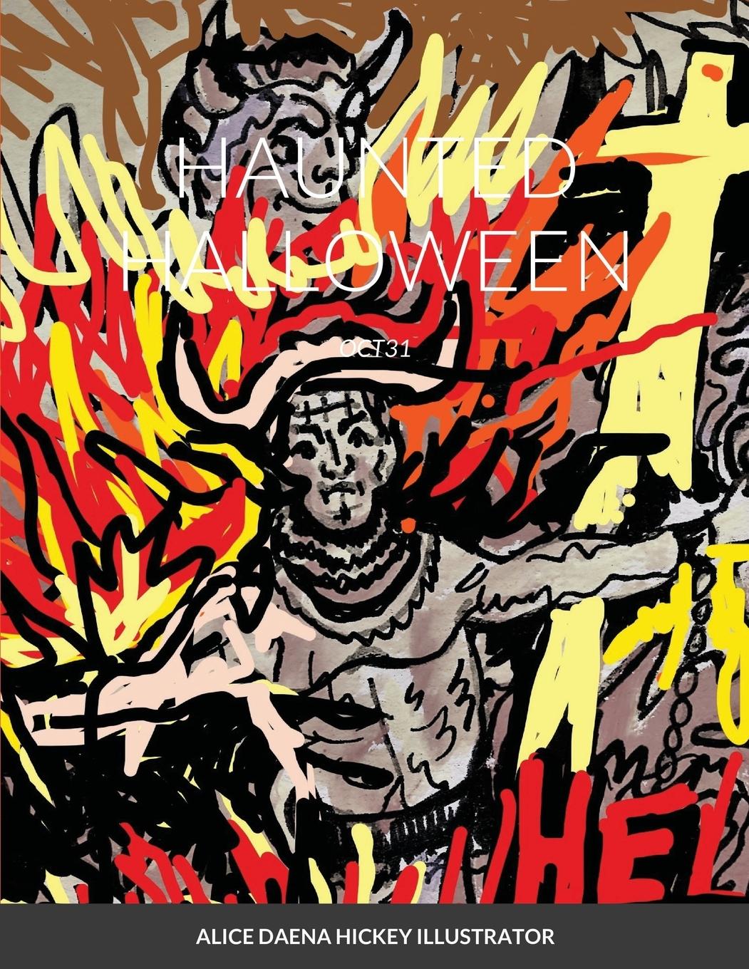 Buch HAUNTED HALLOWEEN ALICE HICKEY