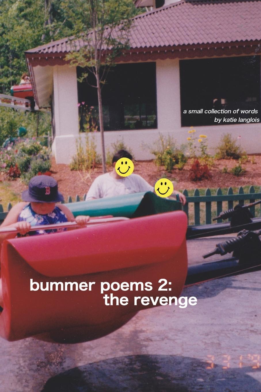 Knjiga bummer poems 2 Katie Langlois