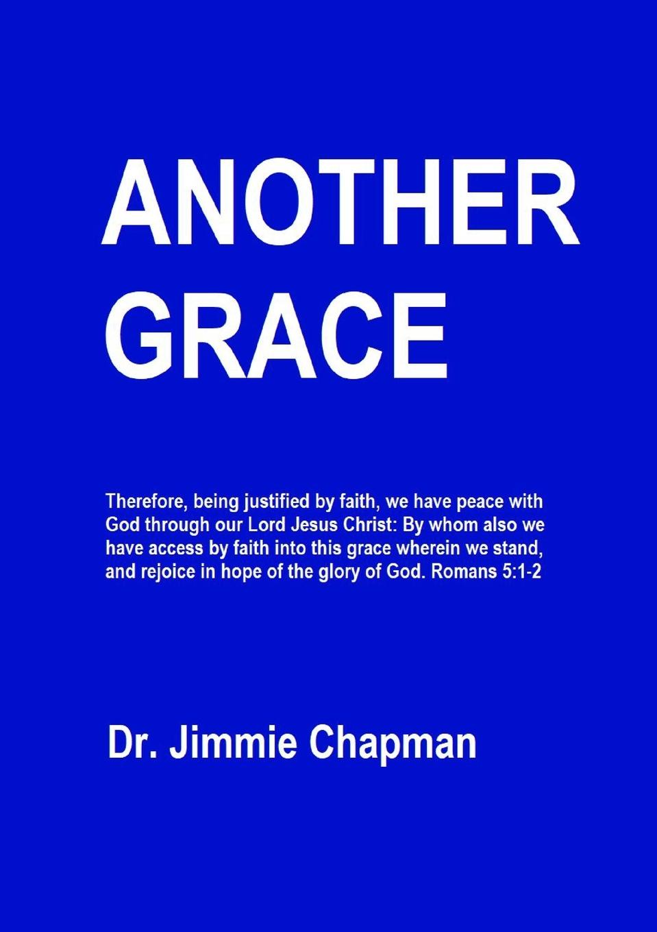 Knjiga ANOTHER GRACE Jimmie L. Chapman