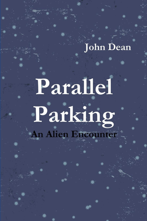Knjiga Parallel Parking John Dean