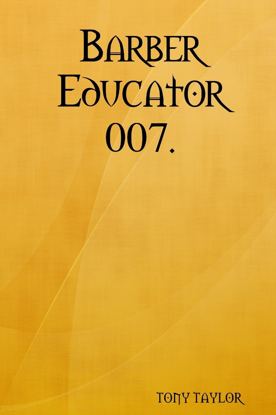 Buch Barber Educator TONY TAYLOR