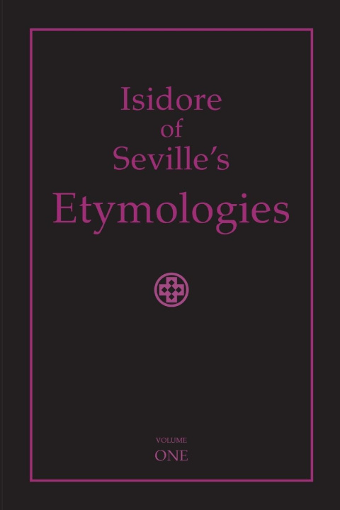 Книга Isidore of Seville's Etymologies 