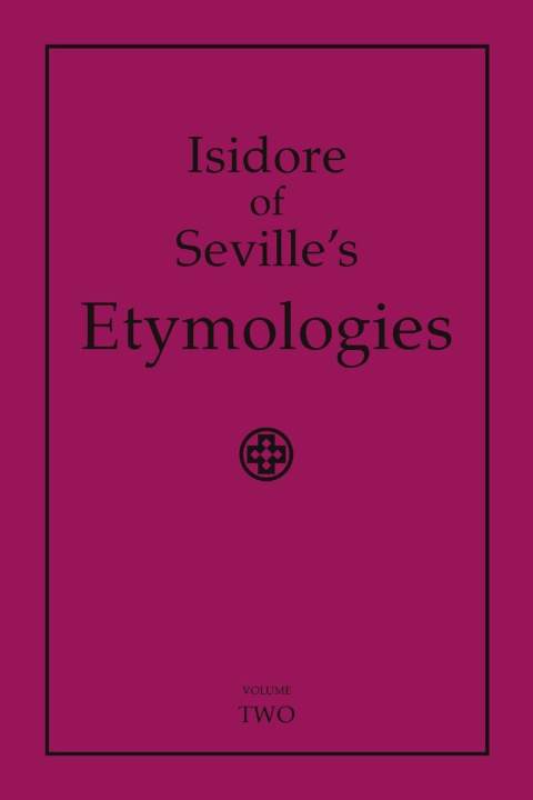 Könyv Isidore of Seville's Etymologies 