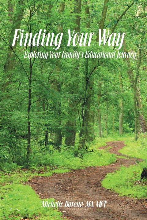 Knjiga Finding Your Way Michelle Barone
