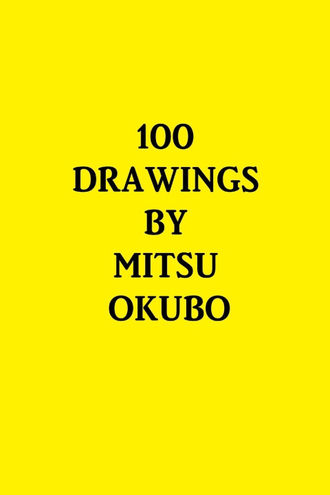 Knjiga 100 DRAWINGS mitsu okubo