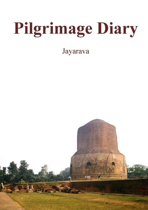 Knjiga Pilgrimage Diary Jayarava