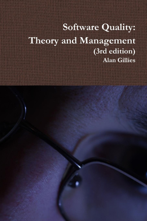 Knjiga Software Quality Alan Gillies