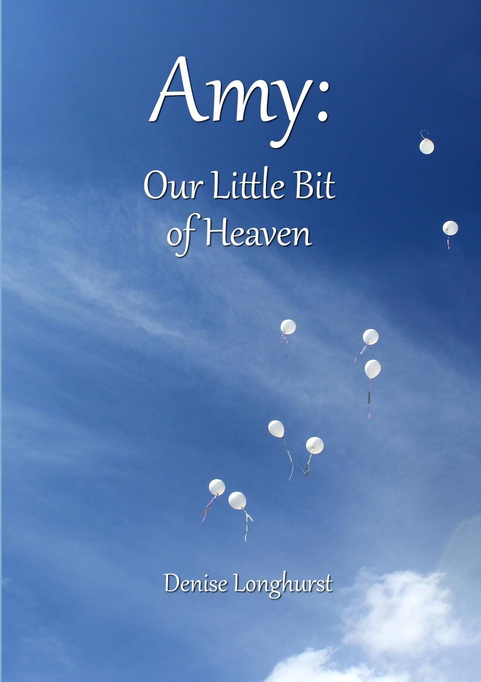 Knjiga Amy Denise Longhurst
