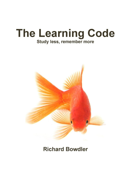 Knjiga The Learning Code Richard Bowdler