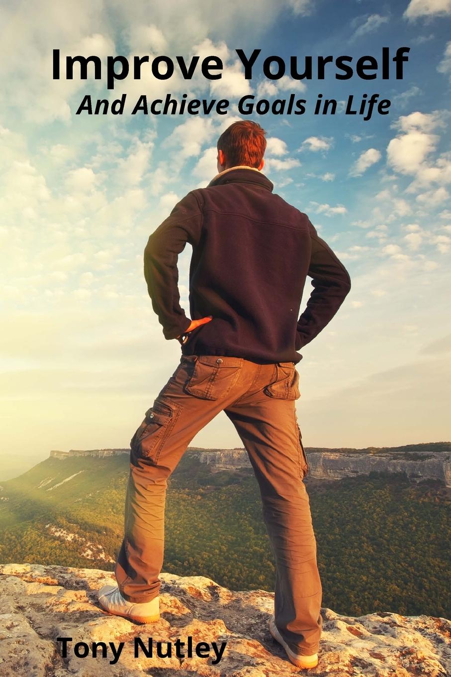 Book Improve Yourself Tony Nutley