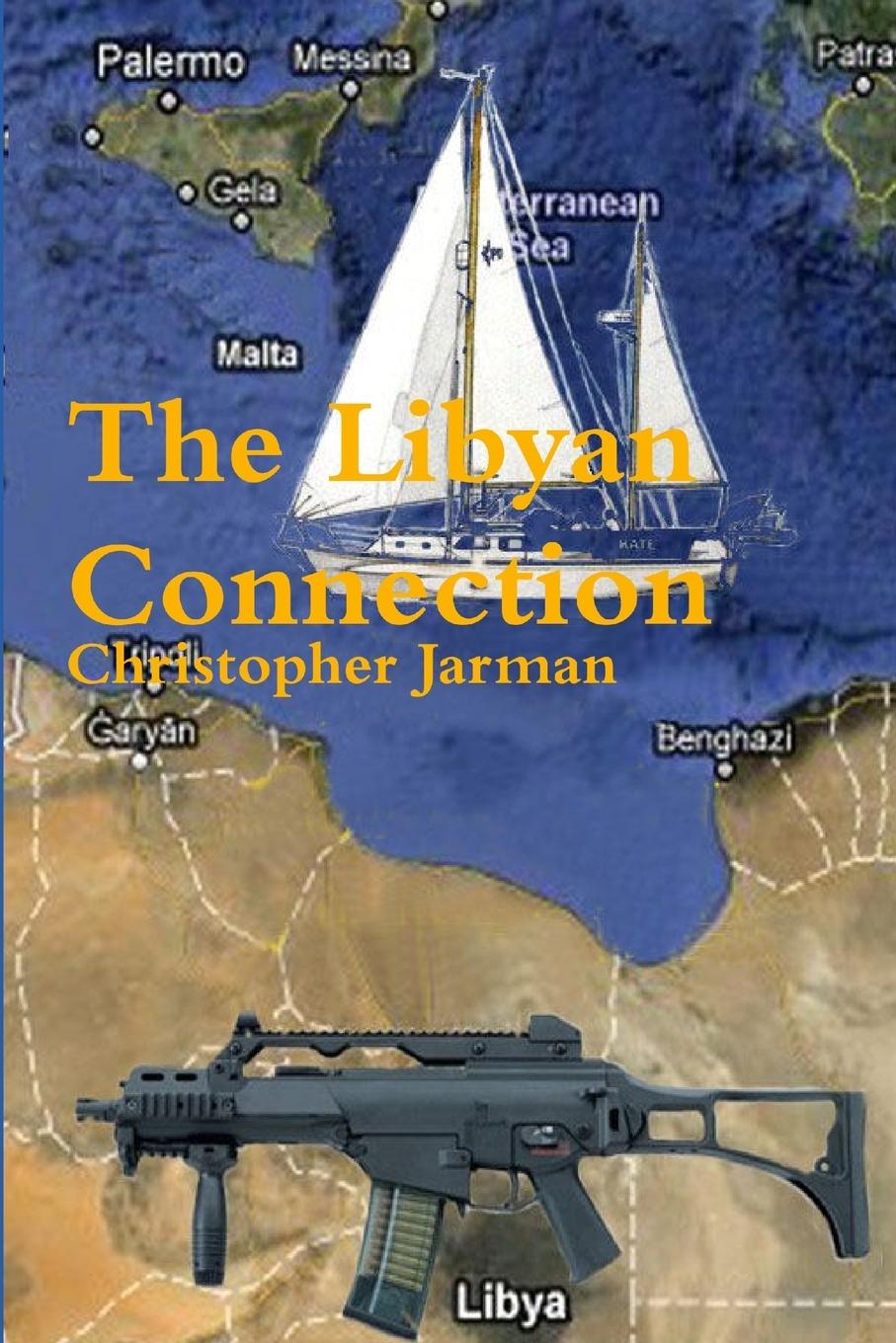 Book The Libyan Connection Christopher Jarman