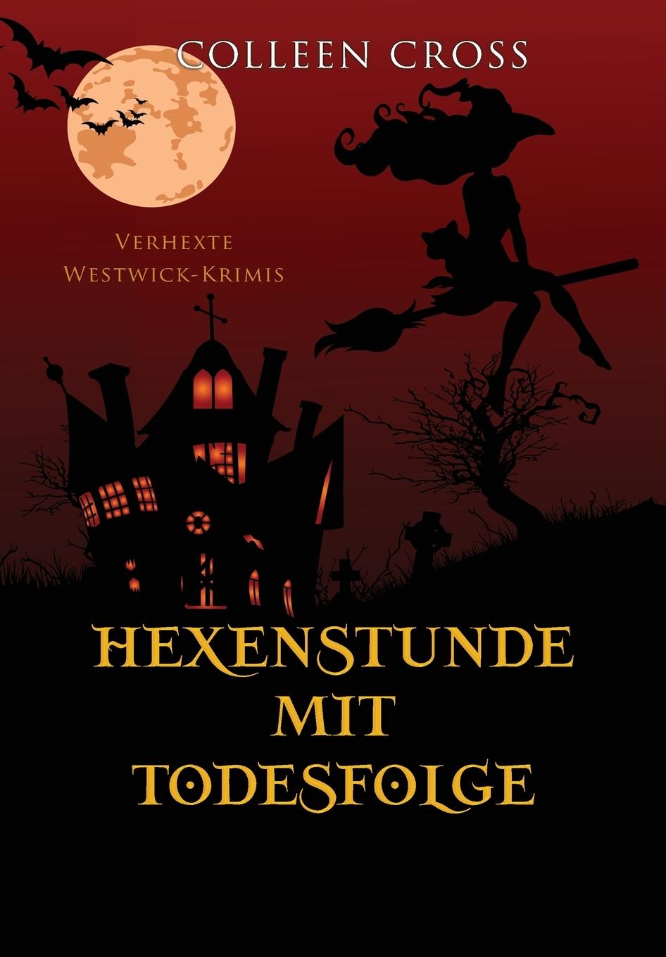Book Hexenstunde mit Todesfolge Colleen Cross