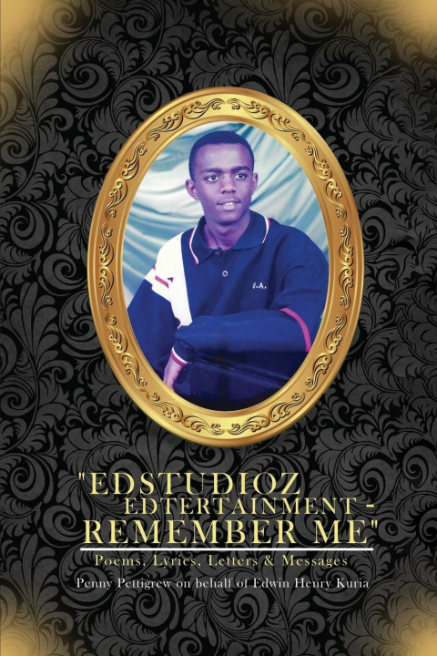 Knjiga Edstudioz Edtertainment - Remember Me Penny N. Pettigrew