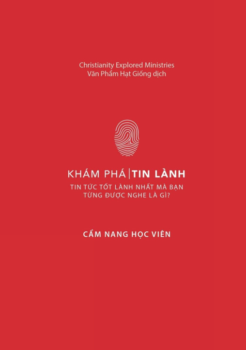 Knjiga Khám Phá Tin L?nh Christianity Explored Ministries