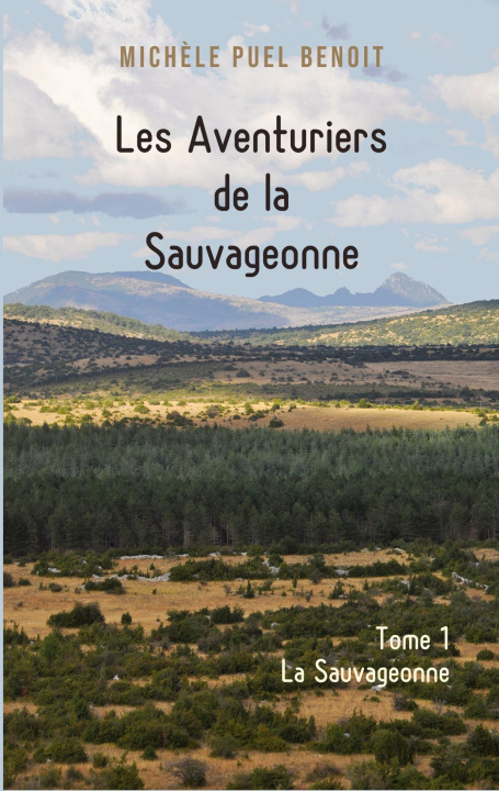 Kniha Les Aventuriers de la Sauvageonne 