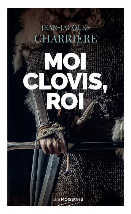 Knjiga Moi Clovis, roi Charrière