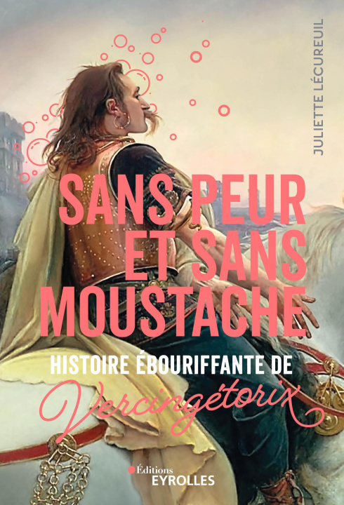 Könyv Sans peur et sans moustache Lécureuil