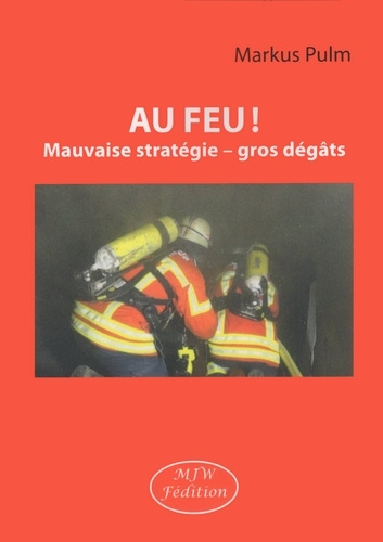 Knjiga Au feu ! Pulm