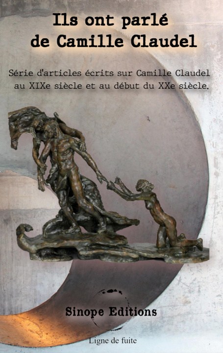 Kniha Ils ont parlé de Camille Claudel Paul Vibert