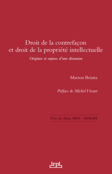 Book Droit de la contrefaçon et droit de la propriété intellectuelle Briatta