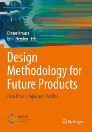 Könyv Design Methodology for Future Products Dieter Krause
