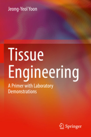 Buch Tissue Engineering Jeong-Yeol Yoon