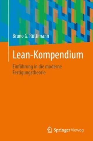 Knjiga Lean-Kompendium Bruno G. Rüttimann