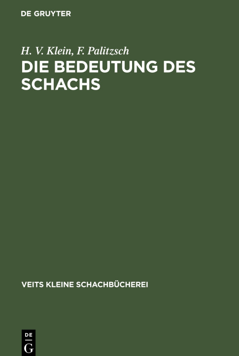 Kniha Die Bedeutung des Schachs F. Palitzsch