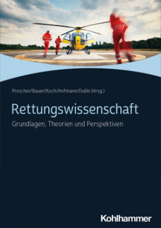 Kniha Rettungswissenschaft Thomas Prescher