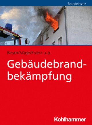 Βιβλίο Gebäudebrandbekämpfung Philipp Beyer