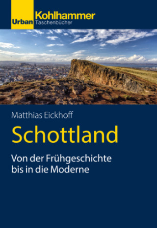 Knjiga Schottland Matthias Eickhoff
