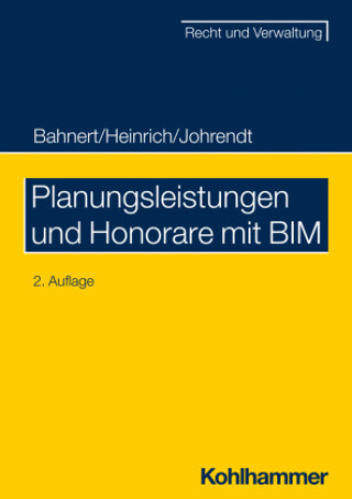 Könyv Planungsleistungen und Honorare mit BIM Thomas Bahnert