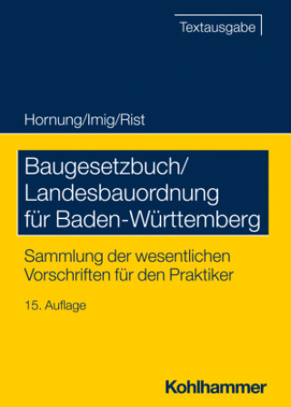 Carte Baugesetzbuch/Landesbauordnung für Baden-Württemberg Volker Hornung