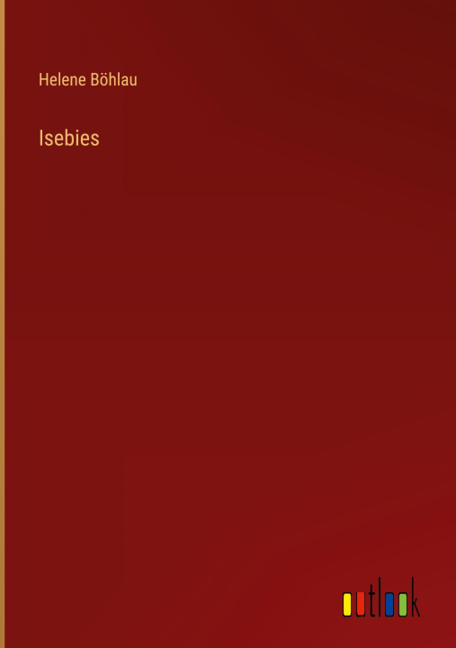 Knjiga Isebies Helene Böhlau