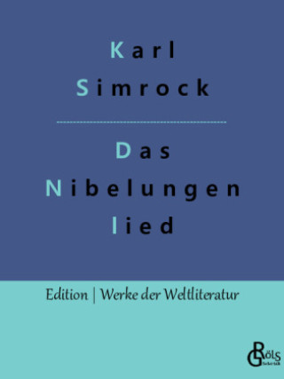 Kniha Das Nibelungenlied Karl Simrock
