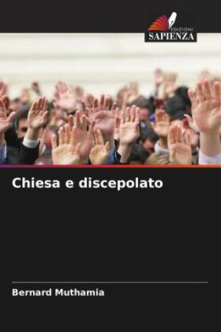Knjiga Chiesa e discepolato Bernard Muthamia