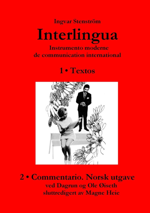 Carte Interlingua - Instrumento moderne de communication international (Norsk utgave) 