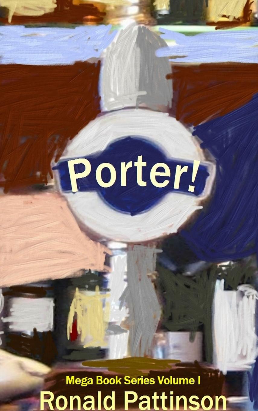 Buch Porter! Ronald Pattinson