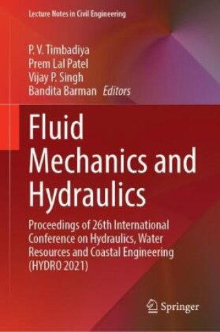 Carte Fluid Mechanics and Hydraulics P. V. Timbadiya
