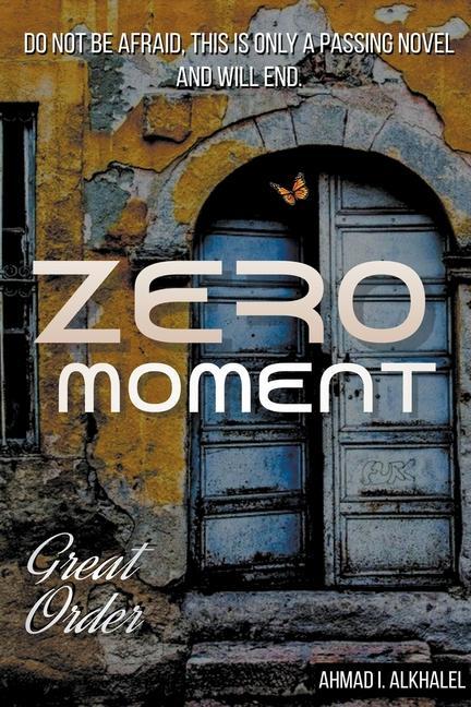 Knjiga Zero Moment Ahmad I. Alkhalel