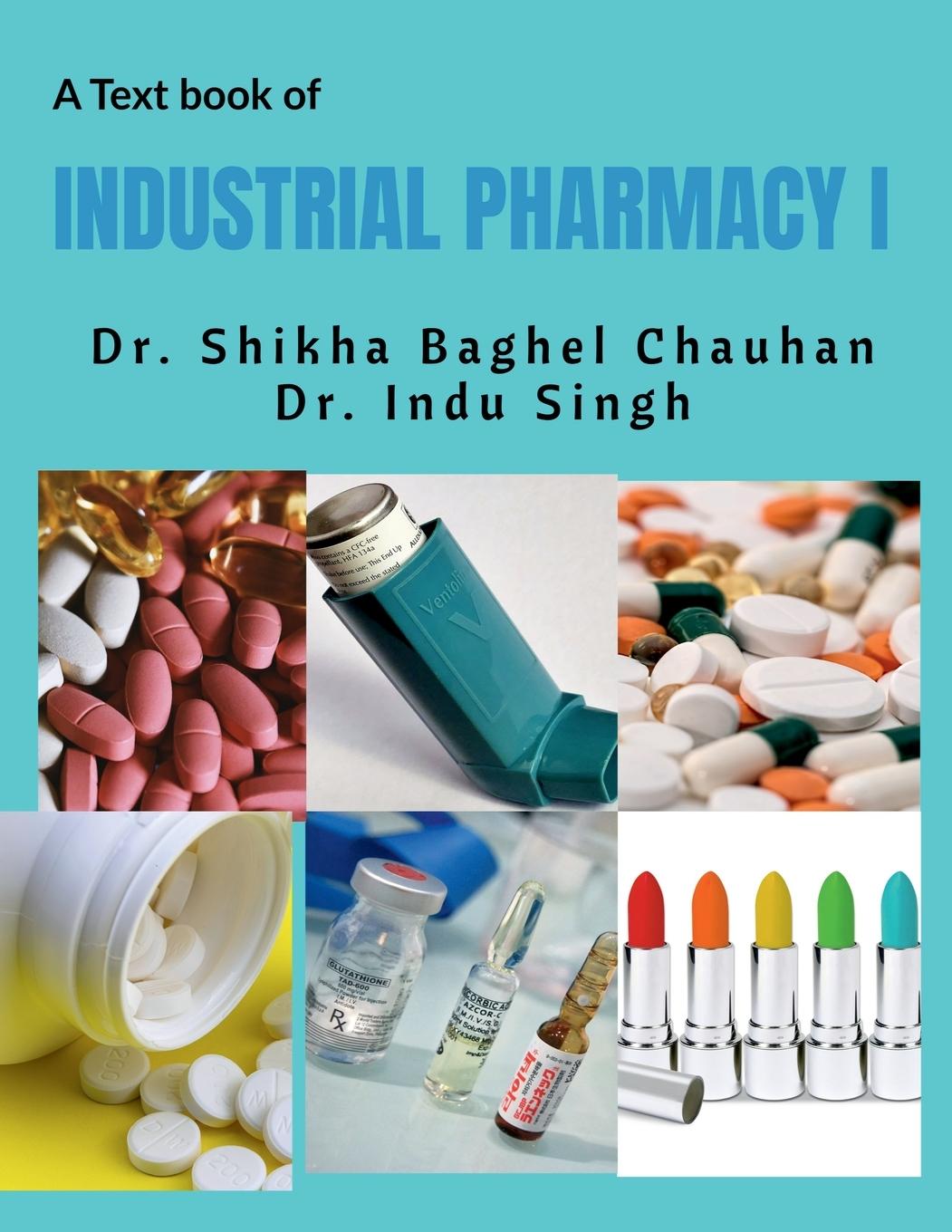 Buch INDUSTRIAL PHARMACY I Shikha Singh