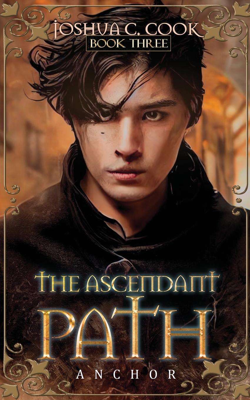 Knjiga The Ascendant Path Joshua C. Cook