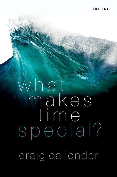 Kniha What Makes Time Special? Callender