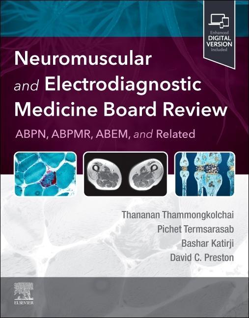 Könyv Neuromuscular and Electrodiagnostic Medicine Board Review Thananan Thammongkolchai