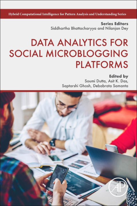 E-kniha Data Analytics for Social Microblogging Platforms Soumi Dutta