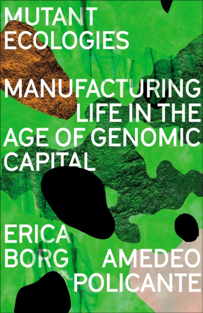 E-book Mutant Ecologies Erica Borg