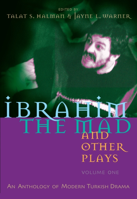 E-kniha Ibrahim the Mad and Other Plays Talat S. Halman