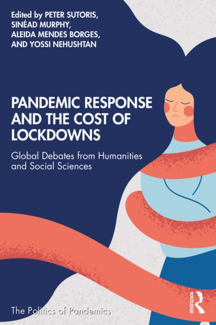 E-kniha Pandemic Response and the Cost of Lockdowns Peter Sutoris